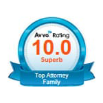 Avvo Rating | 10.0 | Superb | Top Attorney Family